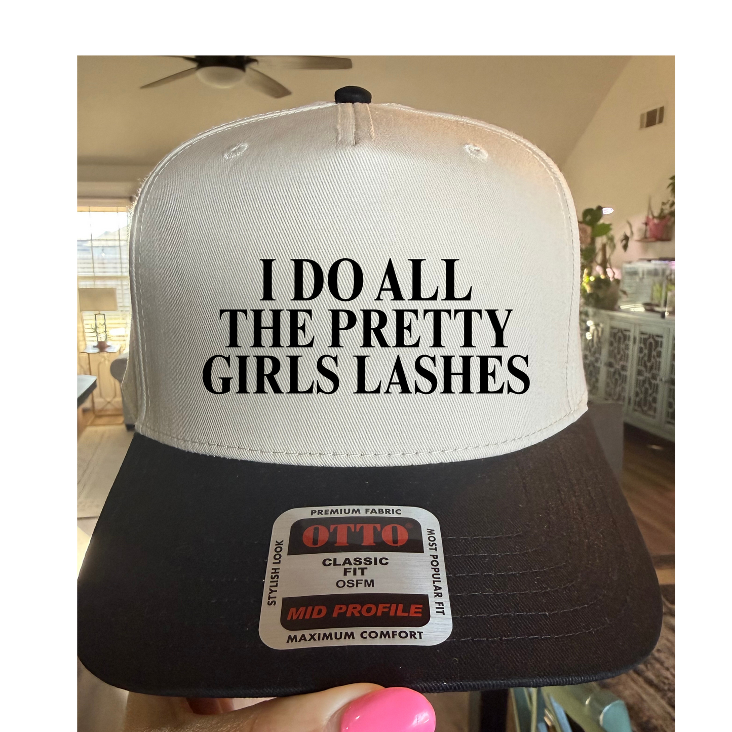 I DO ALL THE PRETTY GIRLS LASHES