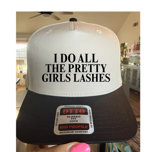I DO ALL THE PRETTY GIRLS LASHES