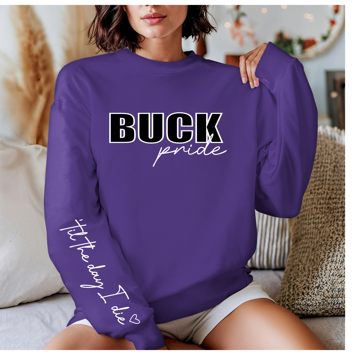 Buck Pride (till the day I die)