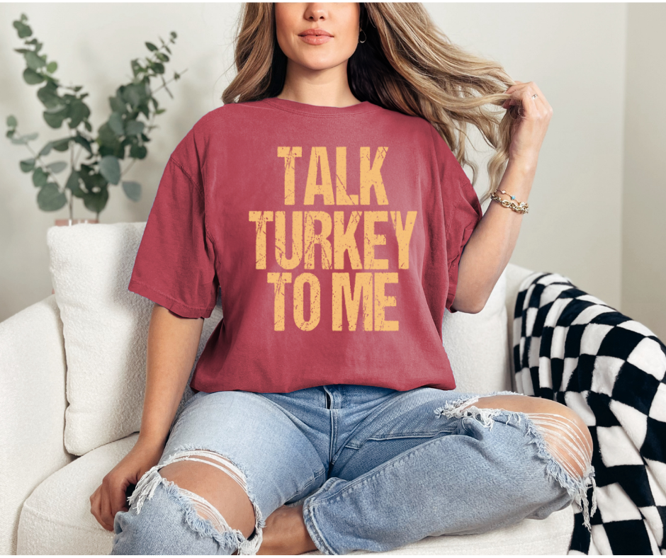 Talk Turkey to Me