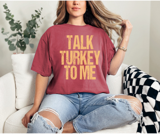 Talk Turkey to Me