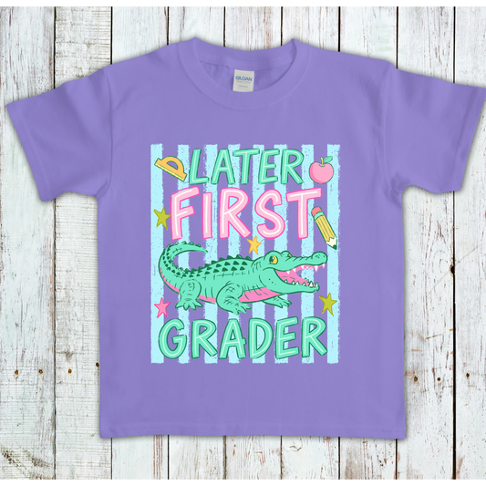Later First Grader