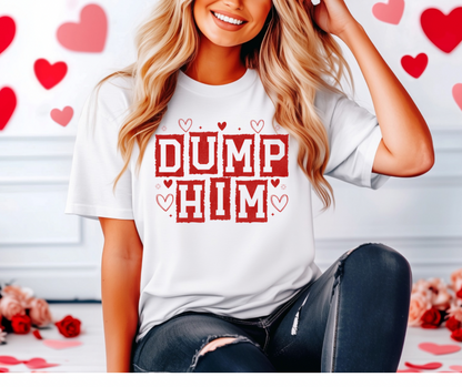 Dump Him