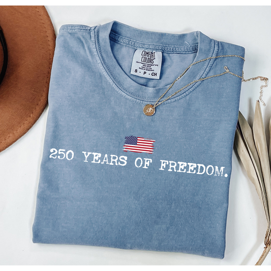 250 Years of Freedom (white font)