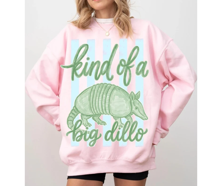 Kind Of a Big Dillo