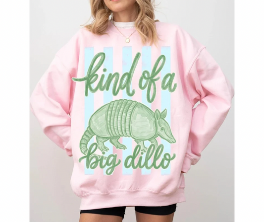 Kind Of a Big Dillo